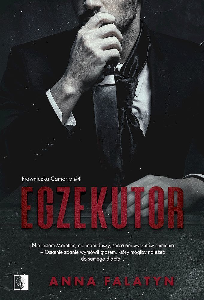 Egzekutor. Prawniczka camorry. Tom 4