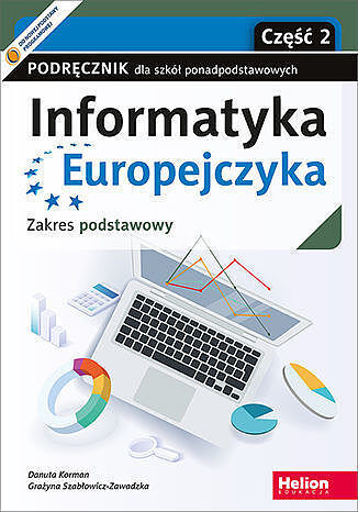 Informatyka europejczyka podręcznik dla szkół ponadpodstawowych zakres podstawowy część 2