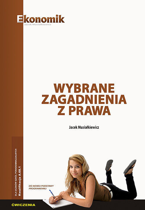 Wybrane zagadnienia z prawa. Ćwiczenia