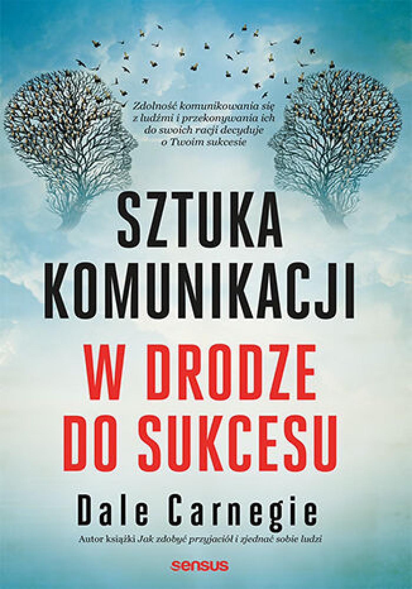 Sztuka komunikacji. W drodze do sukcesu (e-book)