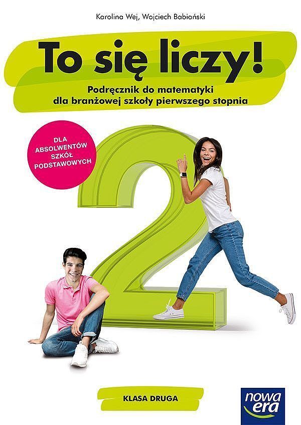 Nowe matematyka to się liczy era podręcznik 2 szkoła branżowa 68863