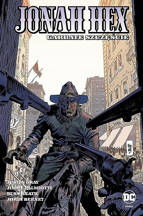Jonah Hex - 05 - Garbate szczęście