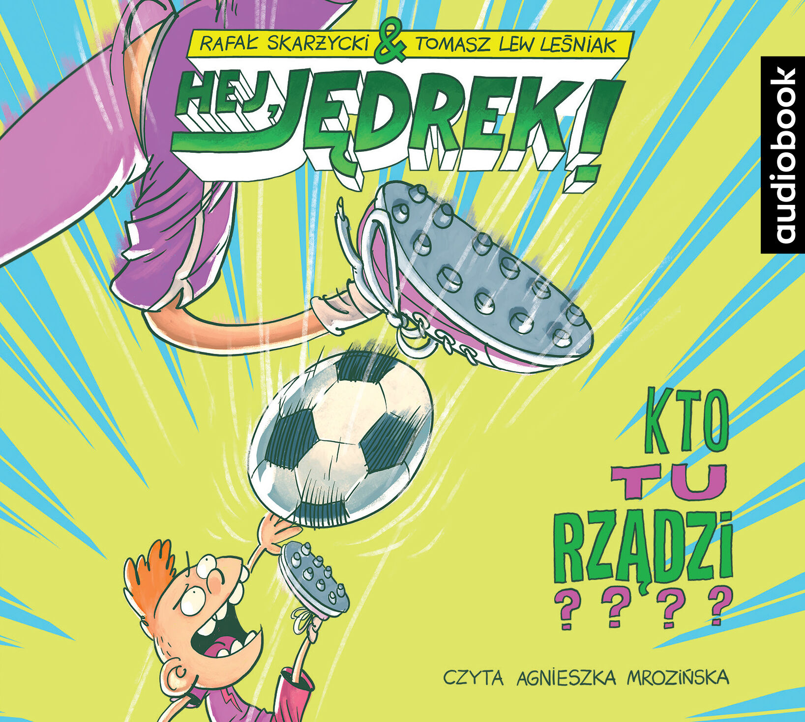 Hej, Jędrek! Tom 3. Kto tu rządzi? (audiobook CD)