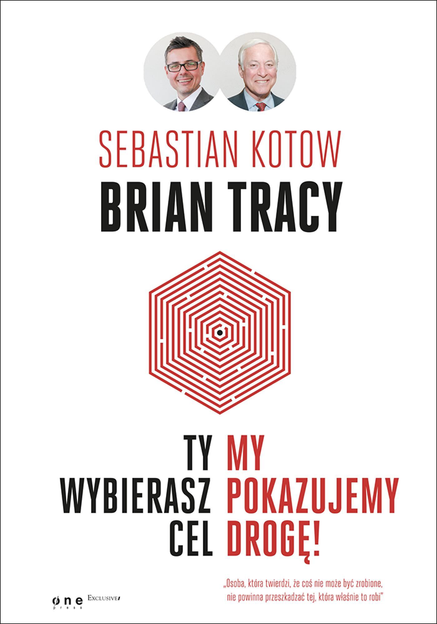 Ty wybierasz cel, my pokazujemy drogę! (e-book)