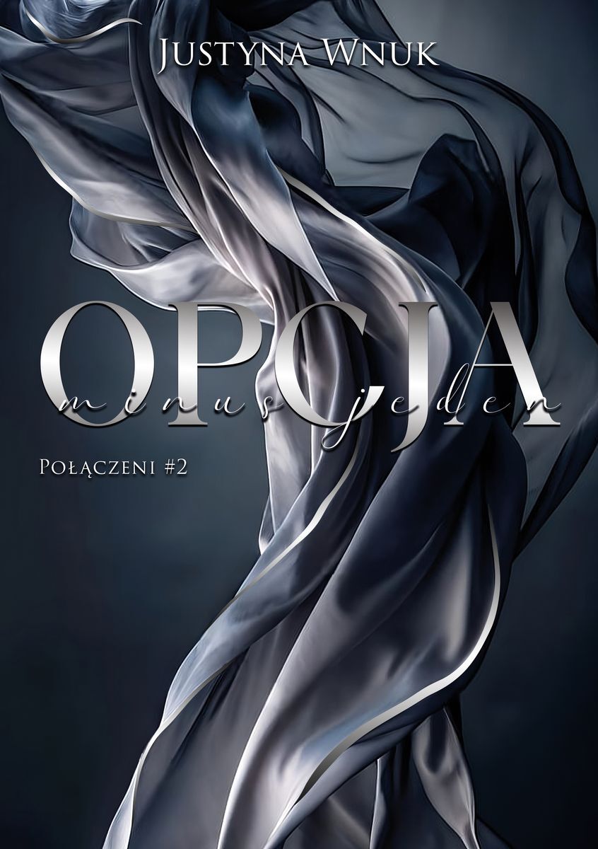 Opcja minus jeden. Połączeni. Tom 2