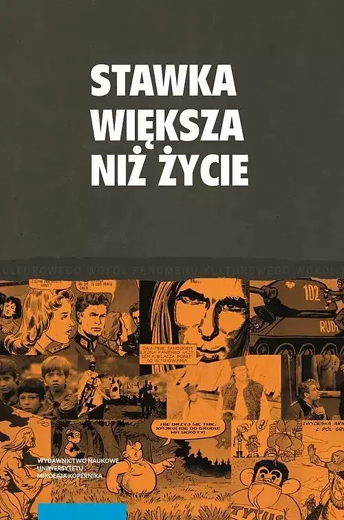 Stawka większa niż życie