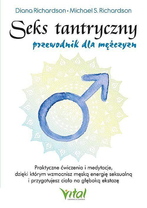 Seks tantryczny - przewodnik dla mężczyzn