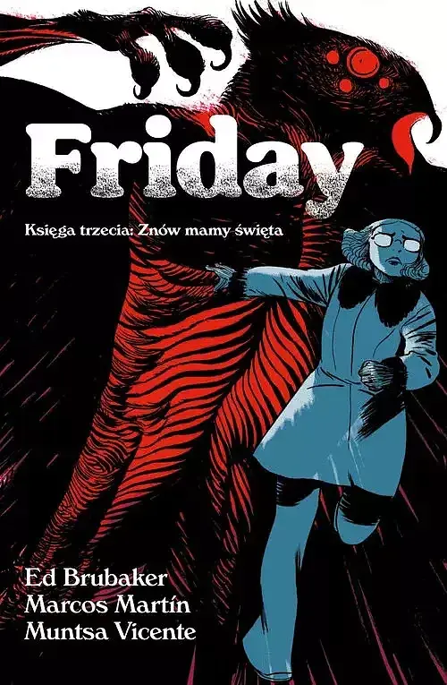 Friday - 03 - Księga trzecia: Znów mamy święta