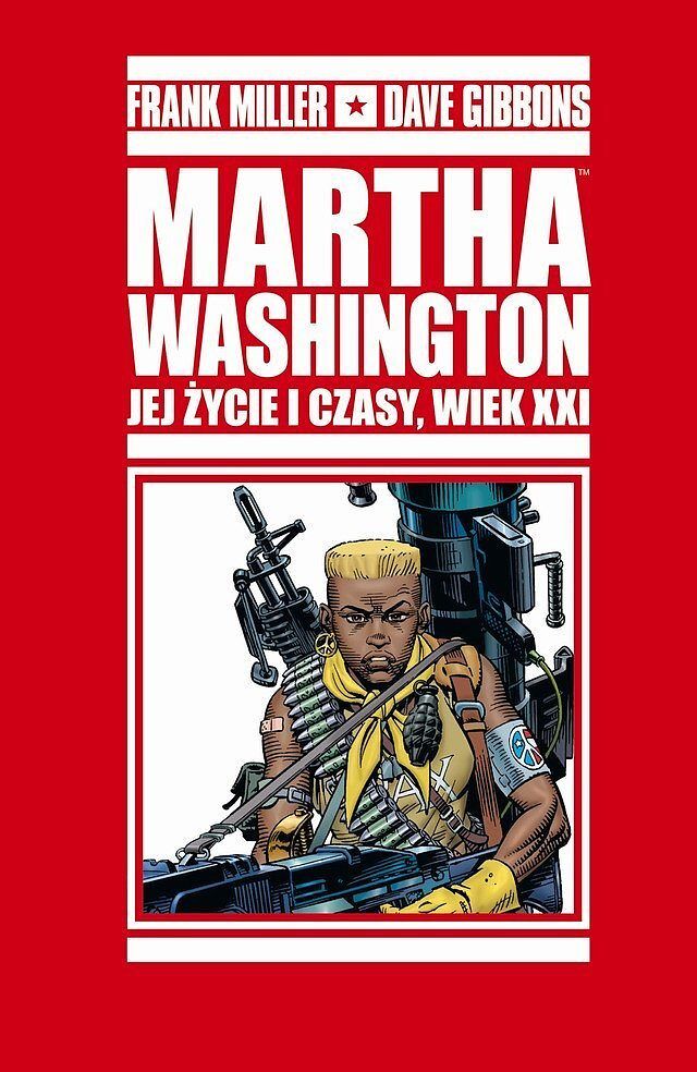 Martha Washington. Jej życie i czasy, wiek XXI