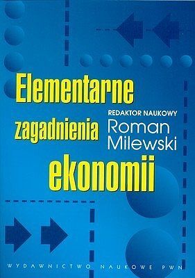Elementarne zagadnienia ekonomii