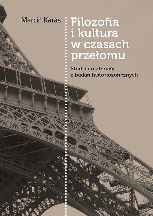 Filozofia i kultura w czasach przełomu