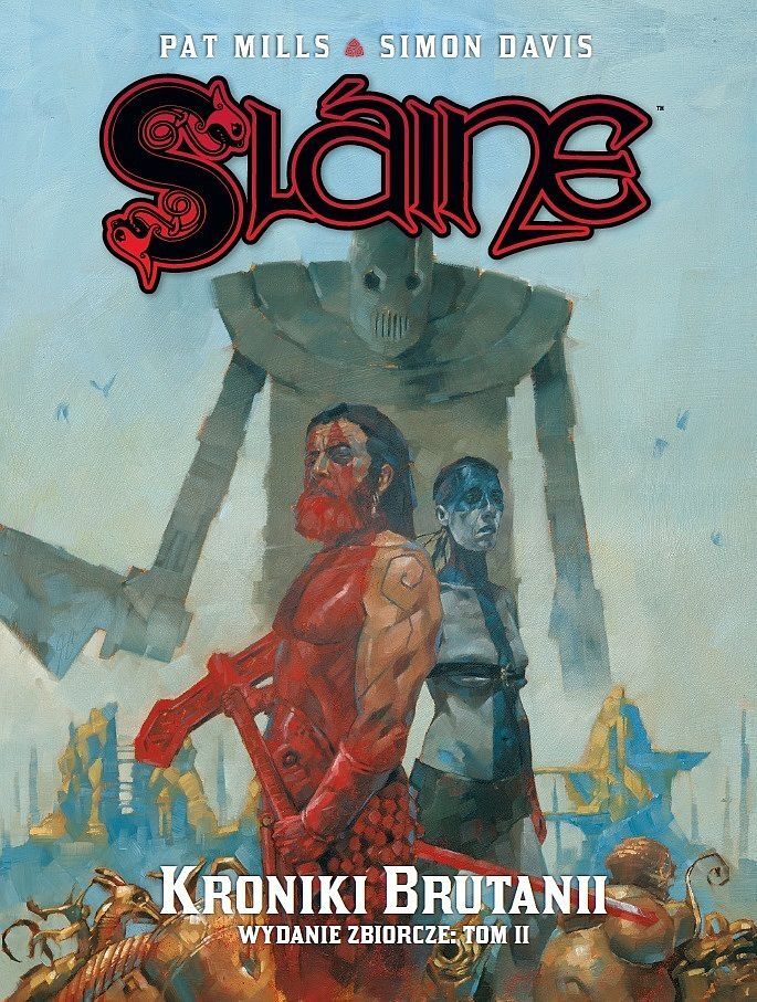 Slaine - Kroniki Brutanii wyd. zbiorcze tom 2 (okładka limitowana A)