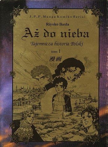 Aż do nieba - 1 - Tajemnicza historia Polski