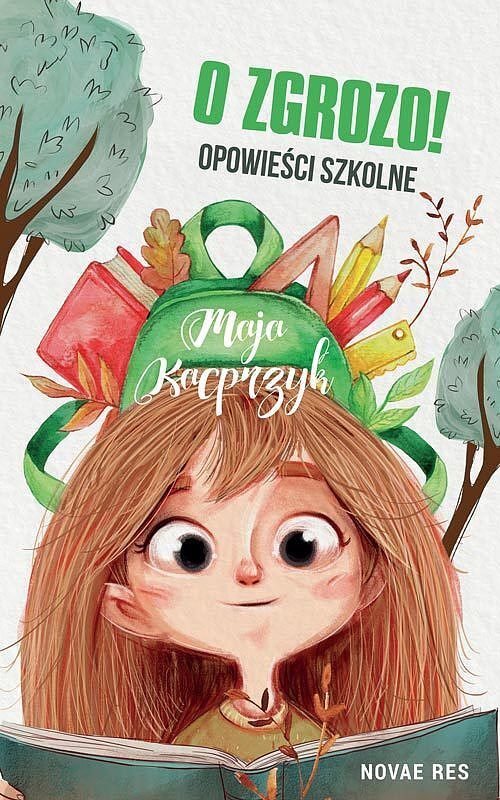 O zgrozo! opowieści szkolne