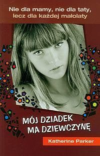 Mój dziadek ma dziewczynę