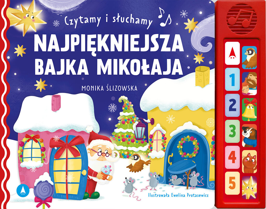 Najpiękniejsza bajka Mikołaja. Czytamy i słuchamy