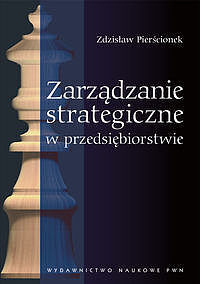 Zarządzanie strategiczne w przedsiębiorstwie.