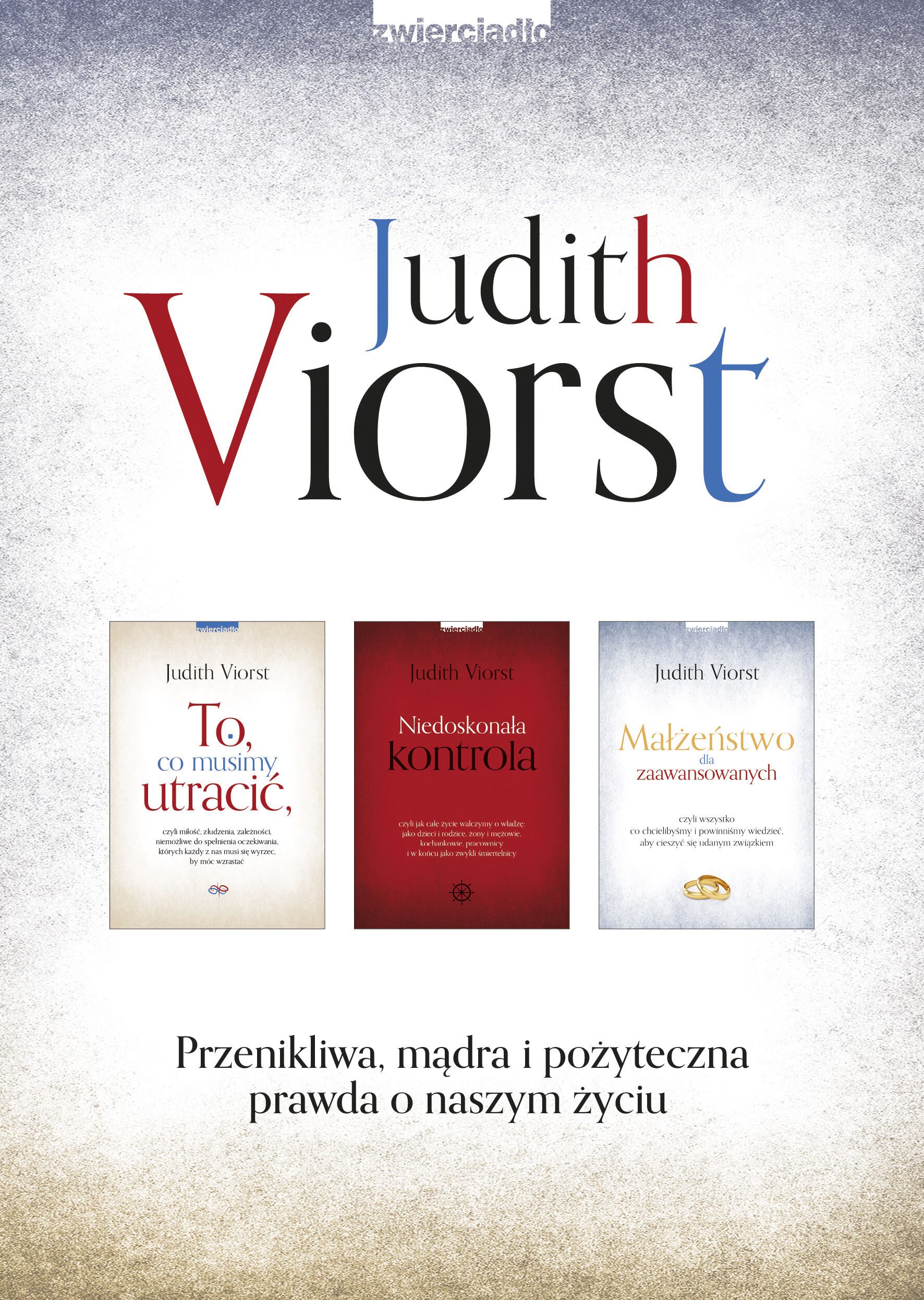 Pakiet: To, co musimy utracić / Niedoskonała kontrola / Małżeństwo dla zaawansowanych