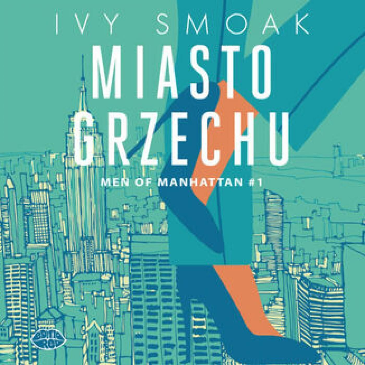 Miasto grzechu. Men of Manhattan #1 (audiobook MP3)