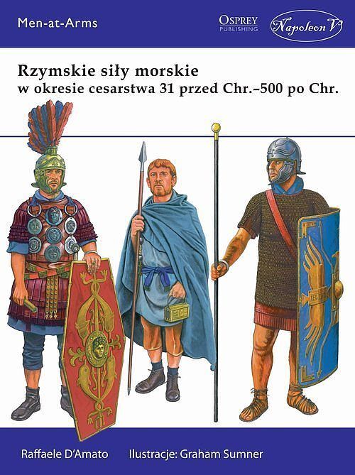 Rzymskie siły morskie w okresie cesarstwa 31 przed Chr. -500 po Chr