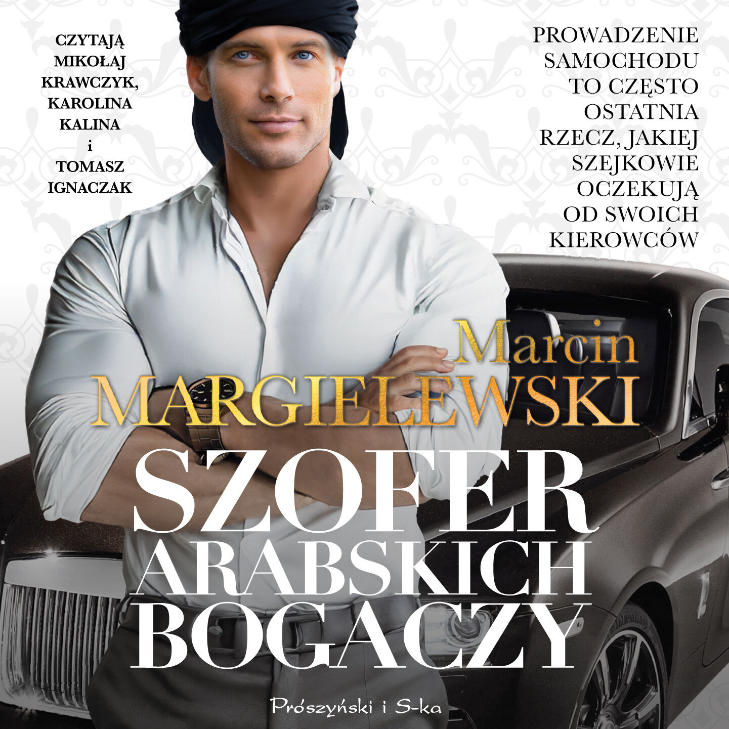 Szofer arabskich bogaczy (audiobook MP3)