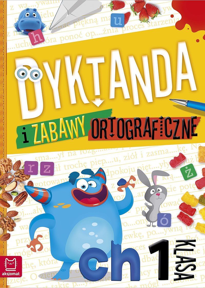 Dyktanda i zabawy ortograficzne kl. 1