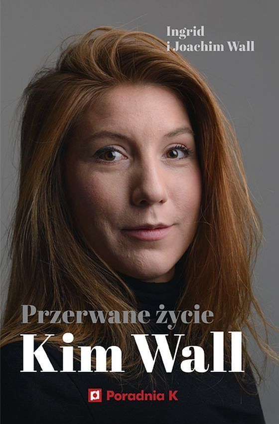 Przerwane życie kim wall