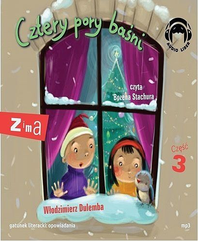 Cztery pory baśni zima cz. 3
