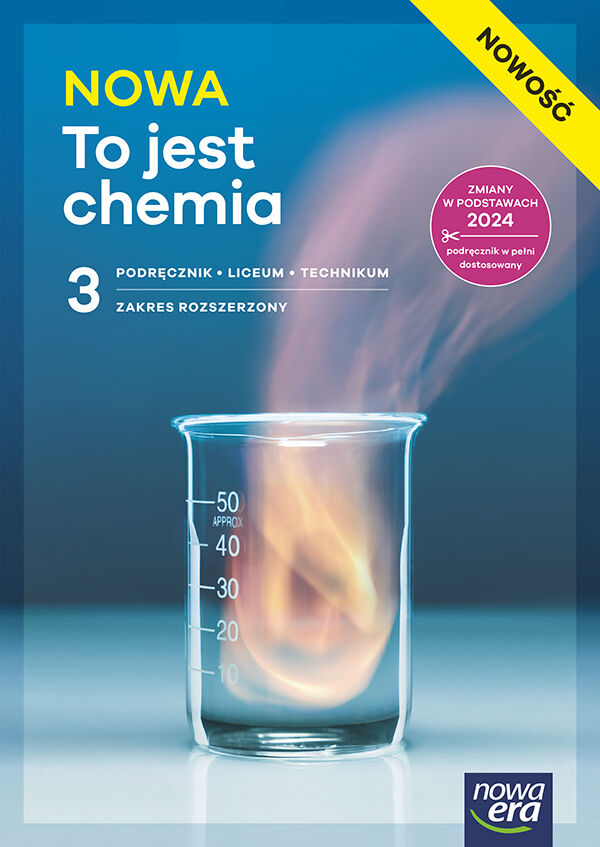Nowa Chemia NOWA TO JEST CHEMIA podręcznik część 3 zakres rozszerzony EDYCJA 2026