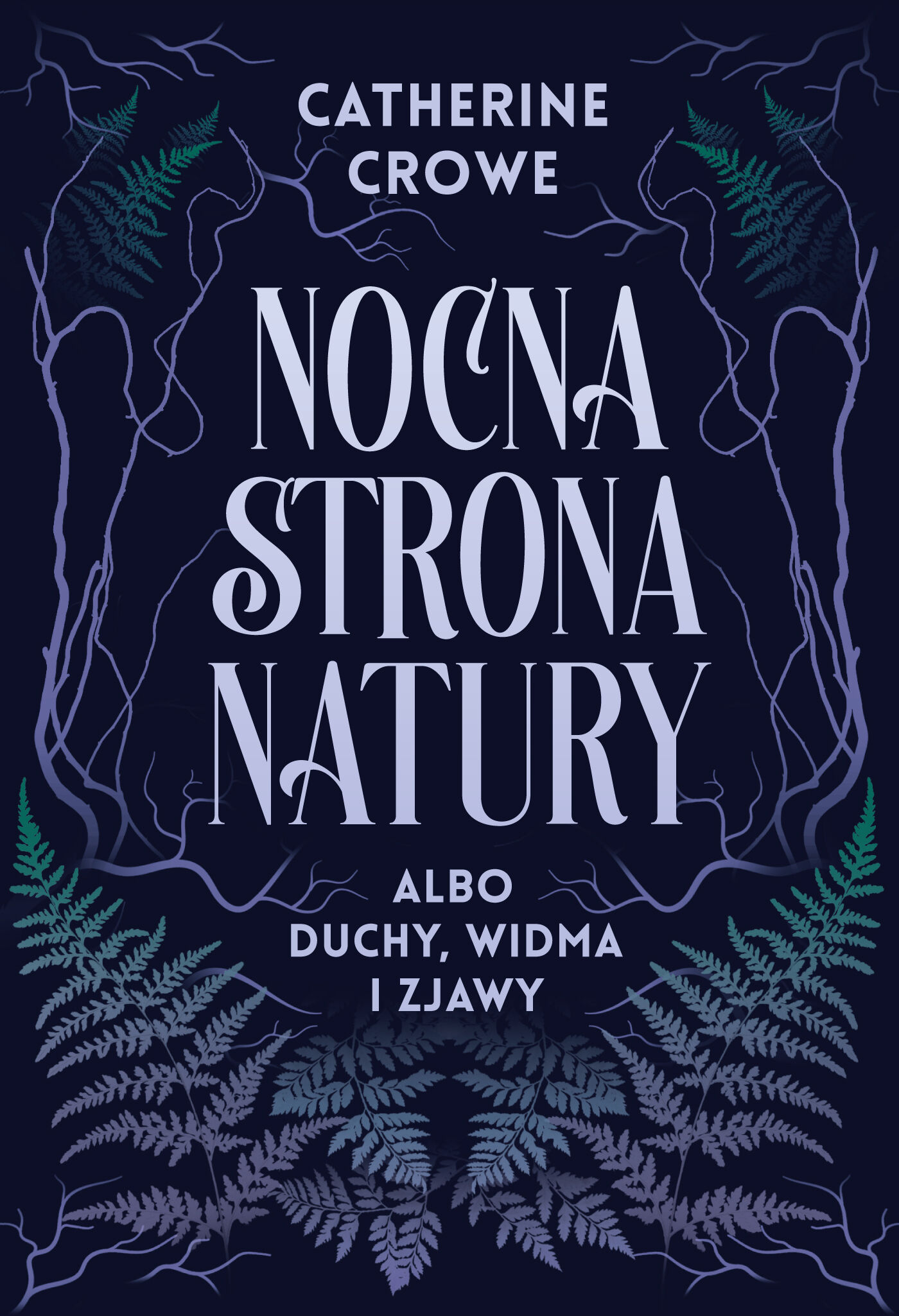 Nocna strona natury albo duchy, widma i zjawy (e-book)