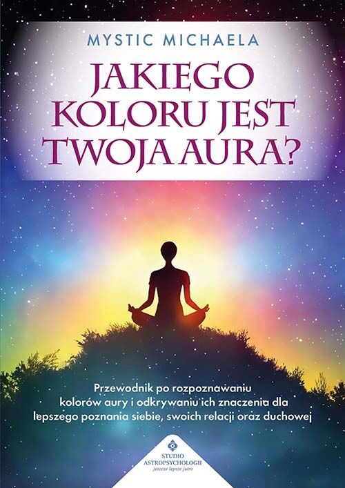 Jakiego koloru jest twoja aura?