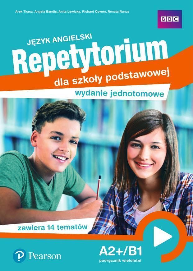 Język angielski repetytorium dla szkoły podstawowej a2+/b1 wydanie jednotomowe podręcznik