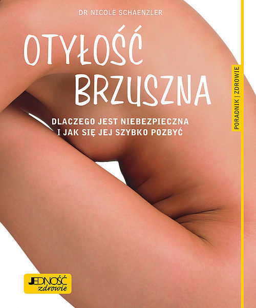 Otyłość brzuszna.
