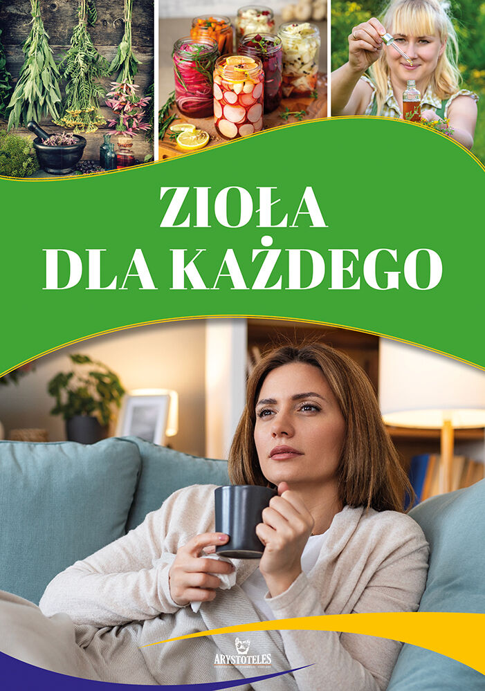 Zioła dla każdego