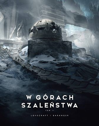 W górach szaleństwa album. Tom 2