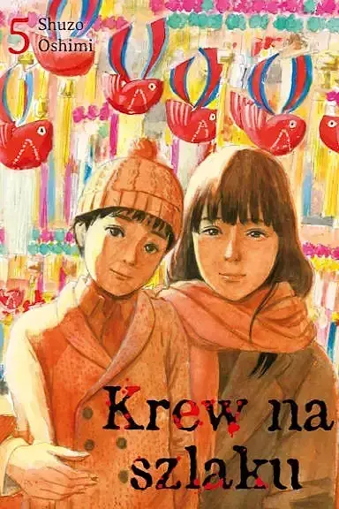 Krew na szlaku - 05