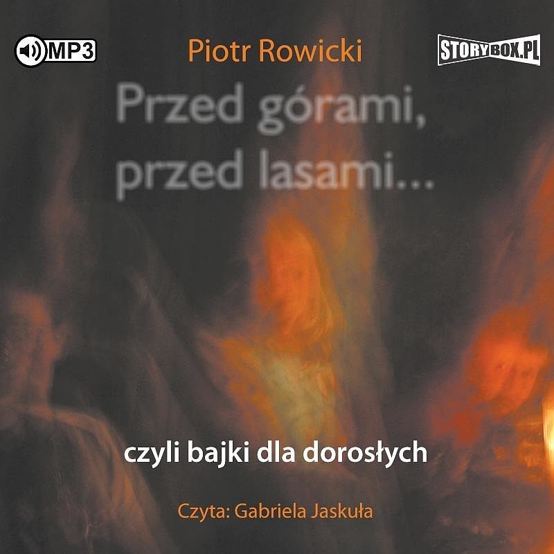 Cd mp3 przed górami, przed lasami. Czyli bajki dla dorosłych