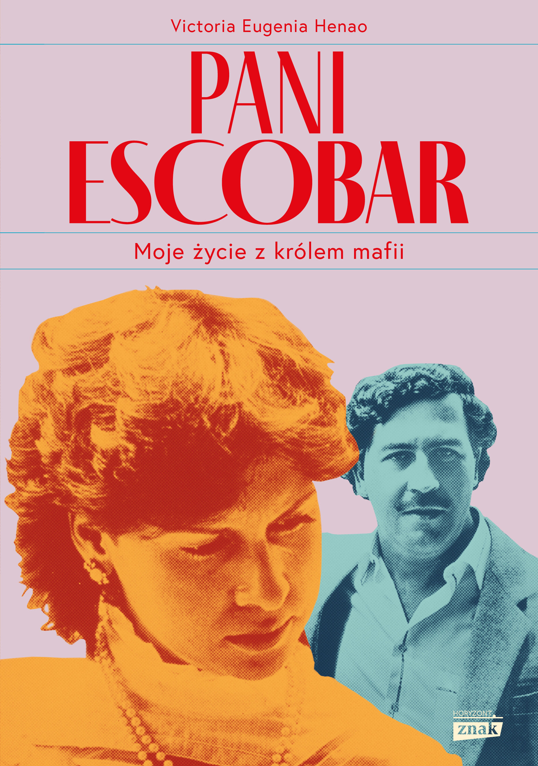 Pani Escobar. Moje życie z królem mafii (e-book)