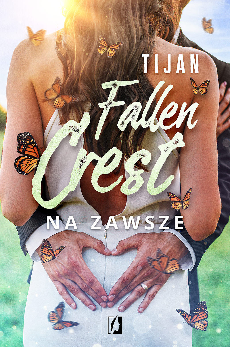 Na zawsze. Fallen Crest