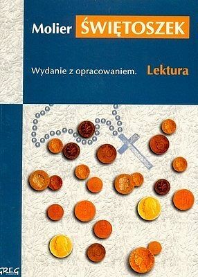 Świętoszek lektura wydanie z opracowaniem