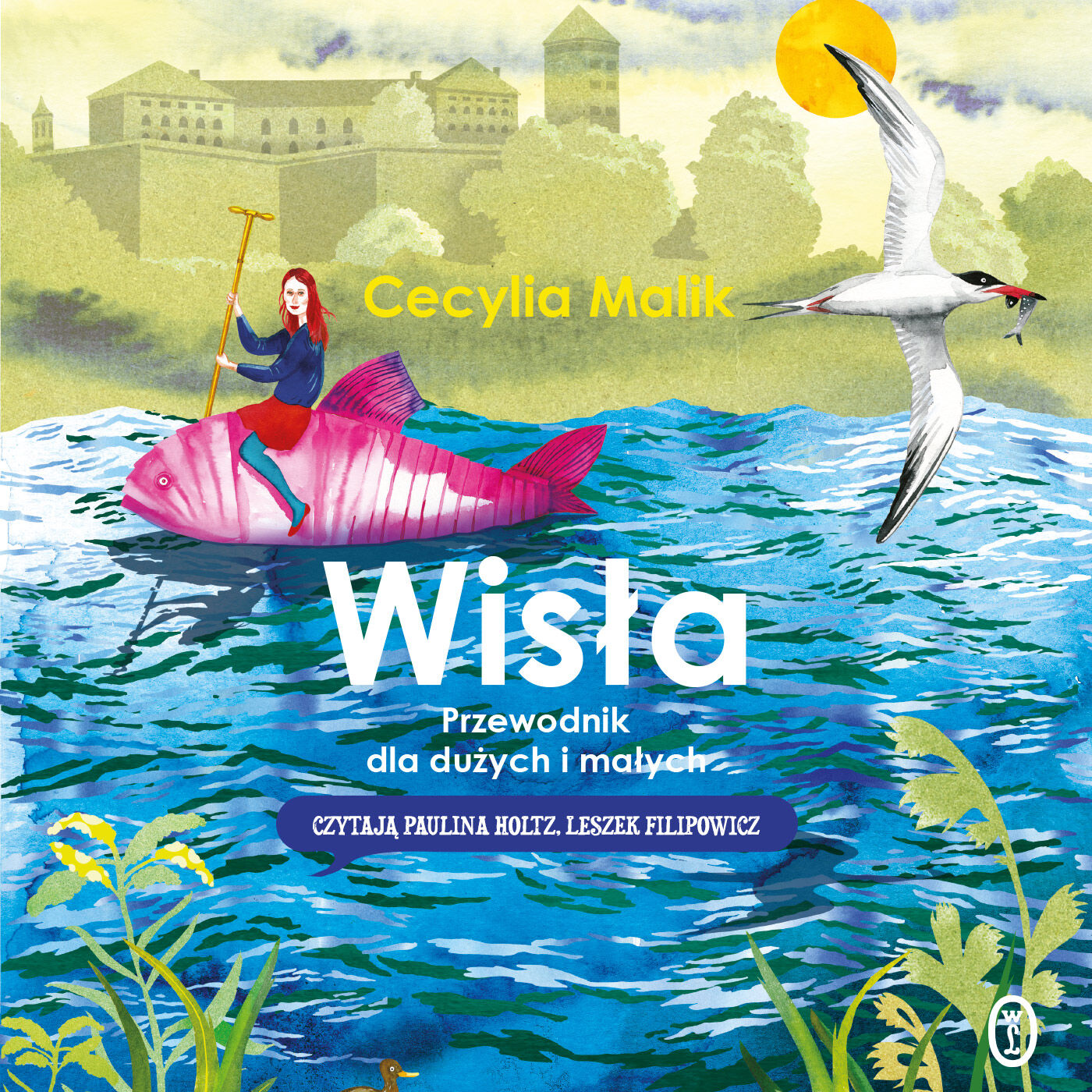 Wisła. Przewodnik dla dużych i małych (audiobook MP3)