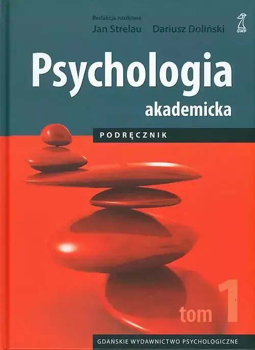 Psychologia akademicka Tom 1