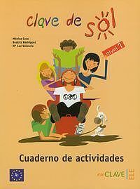 Clave de Sol 1 Cuaderno de Actividades