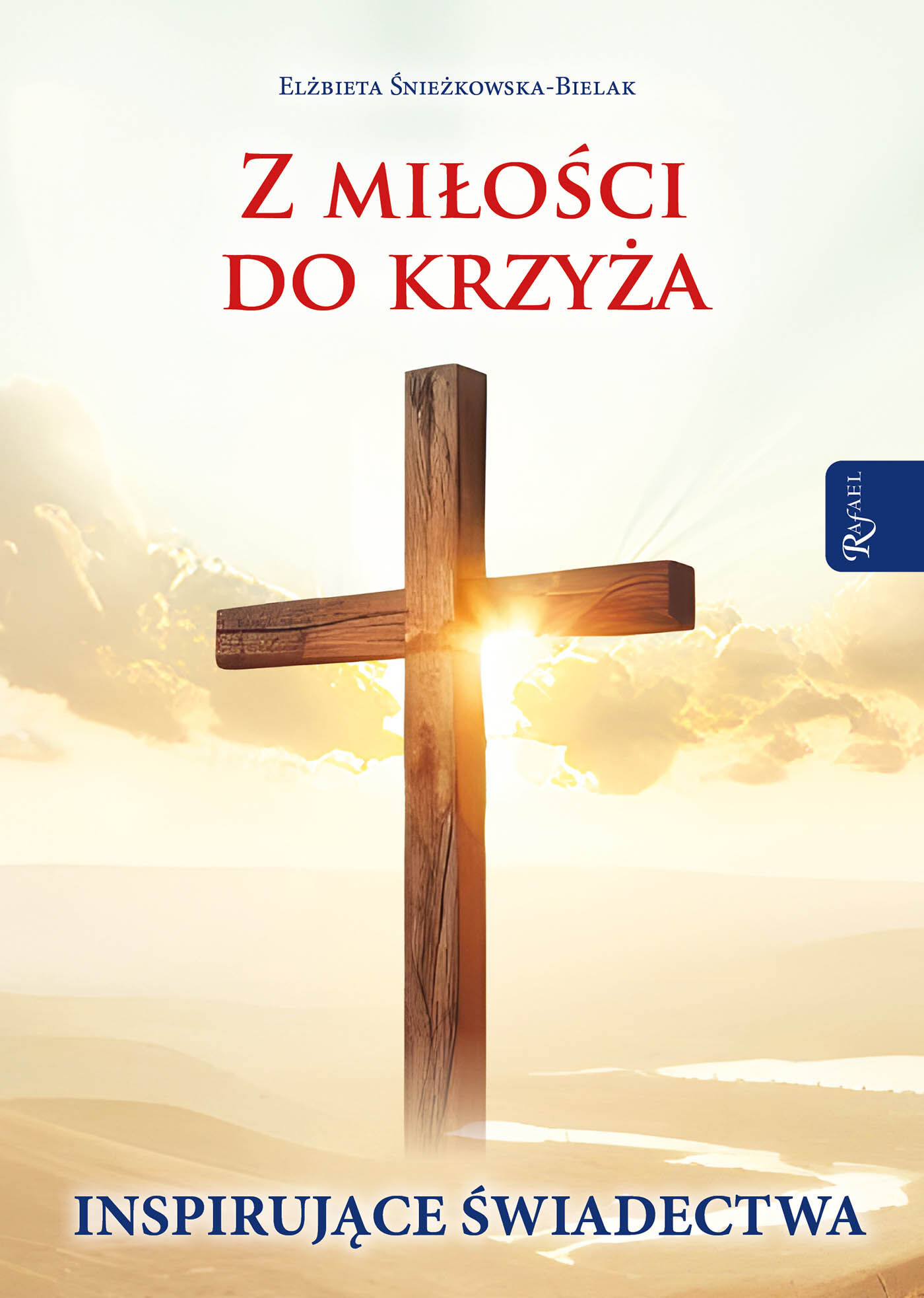 Z miłości do krzyża (e-book)