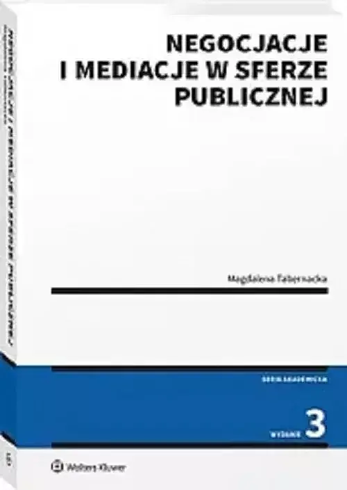 Negocjacje i mediacje w sferze publicznej w. 3/24
