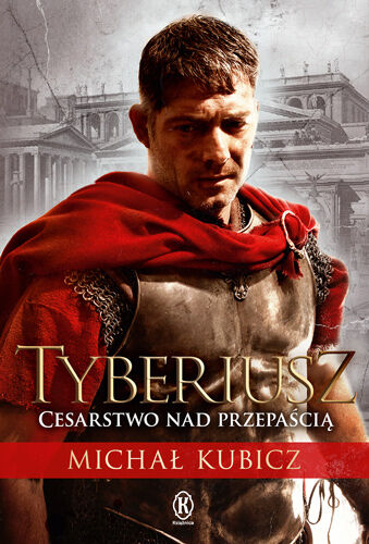 Tyberiusz cesarstwo nad przepaścią