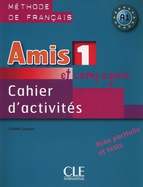 Amis et compagnie 1 Ćwiczenia A1