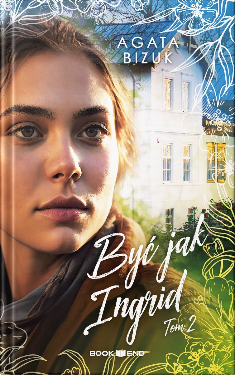 Być jak Ingrid 2
