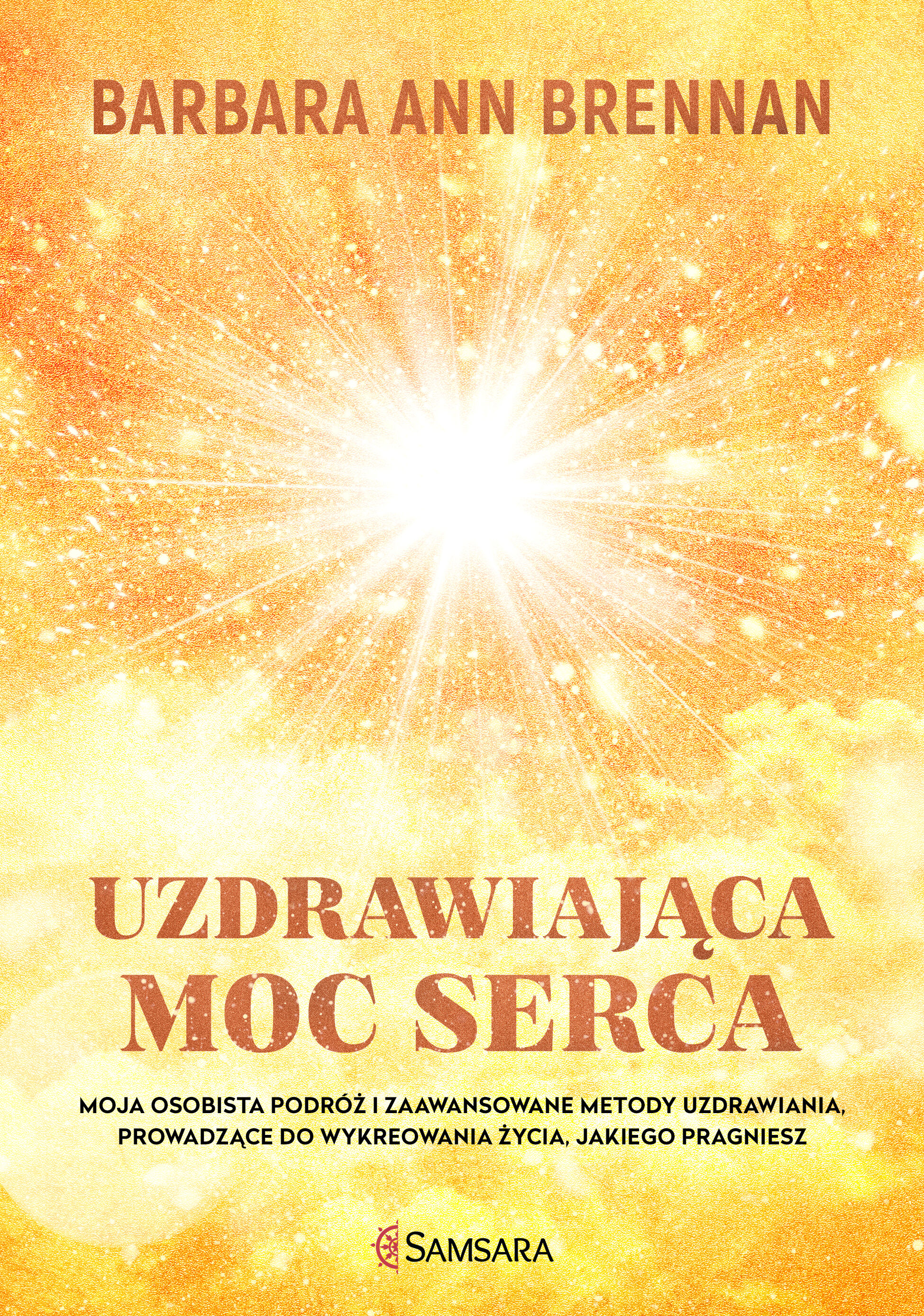Uzdrawiająca moc serca