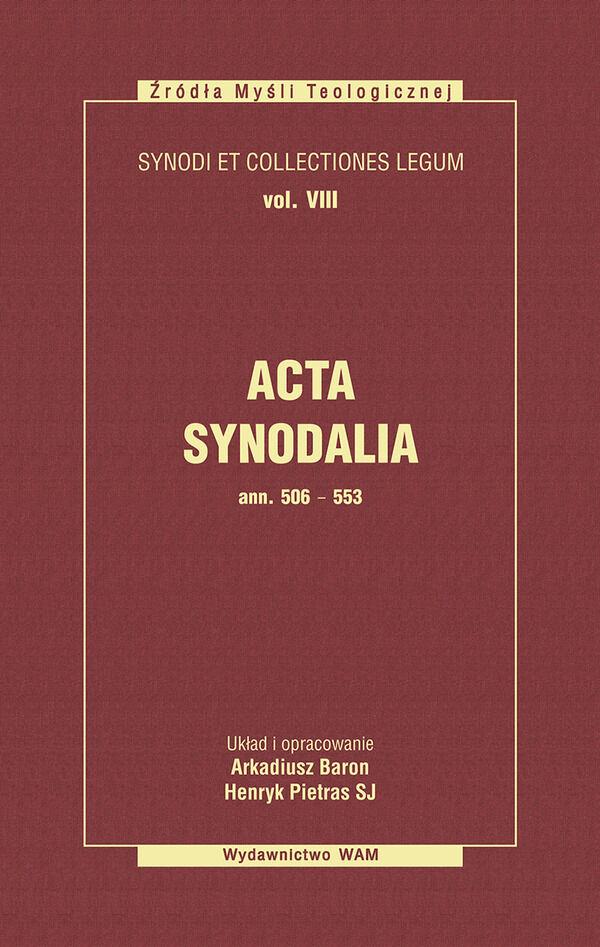 Acta Synodalia - Od 506 do 553 roku